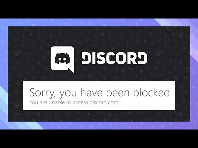 Tại sao Discord bị chặn?